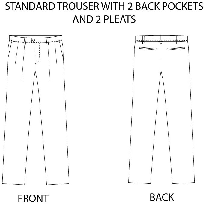 STANDARD TROUSER WITH 2 BACK POCKET AND 2 PLEAT